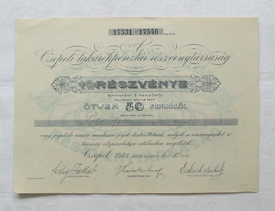 Csepeli Takar�kp�nzt�r r�szv�ny 50 peng� 1941